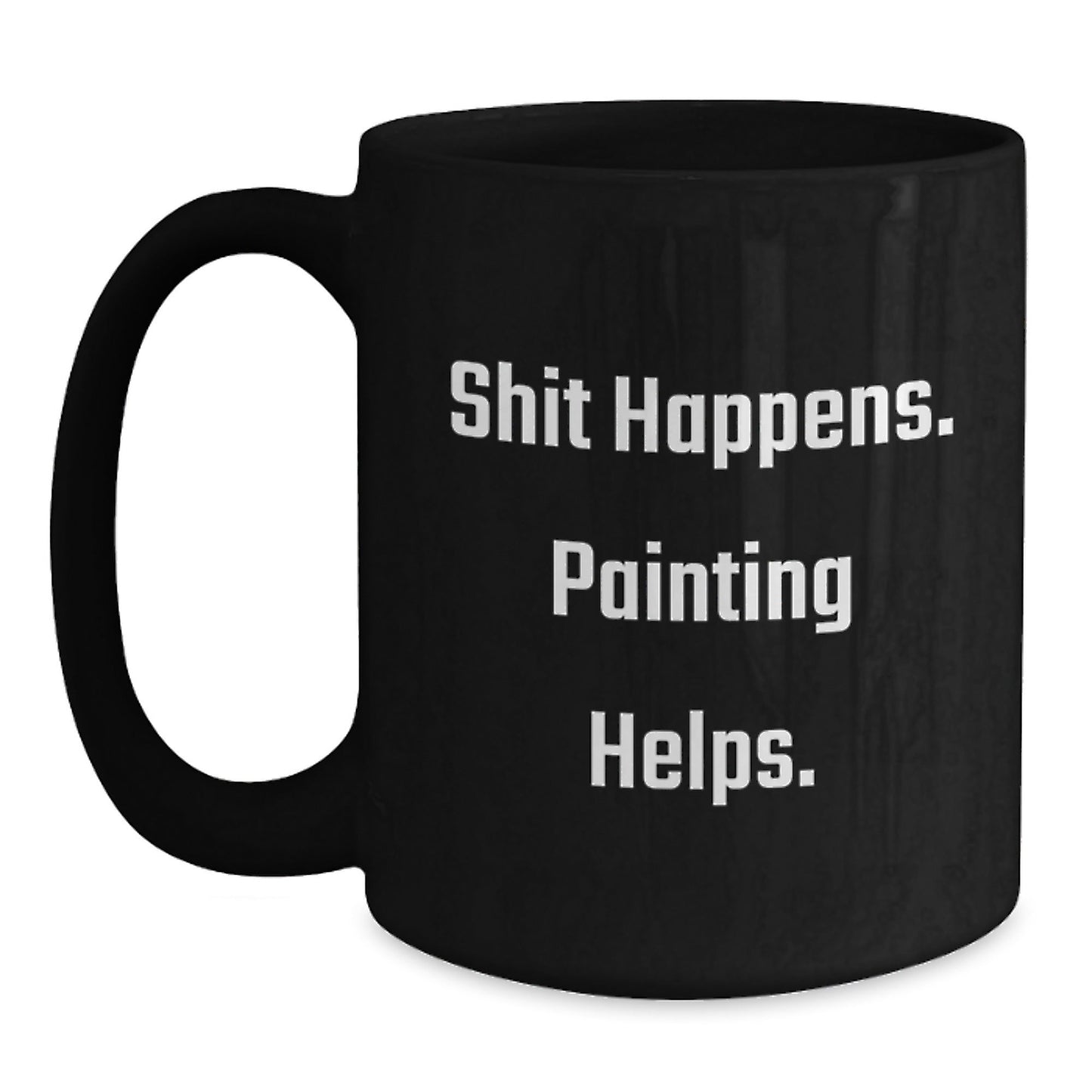 Funny Painting Gifts for Men, Women, Friends, Coworkers, Family - Shit Happens Painting Helps Graduation Unique Gifts from Friends, Family - Victory Thru Vision