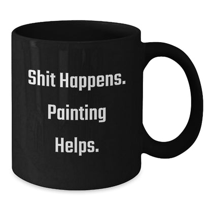Funny Painting Gifts for Men, Women, Friends, Coworkers, Family - Shit Happens Painting Helps Graduation Unique Gifts from Friends, Family - Victory Thru Vision