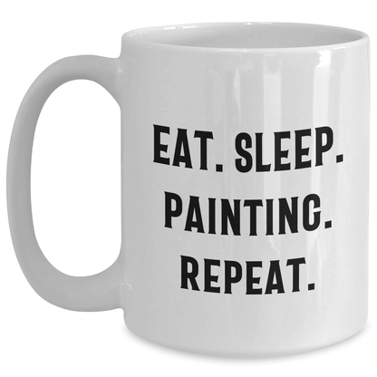 Funny Painting Quote White Coffee Mug Gifts from Dad for Father's Day - Victory Thru Vision 