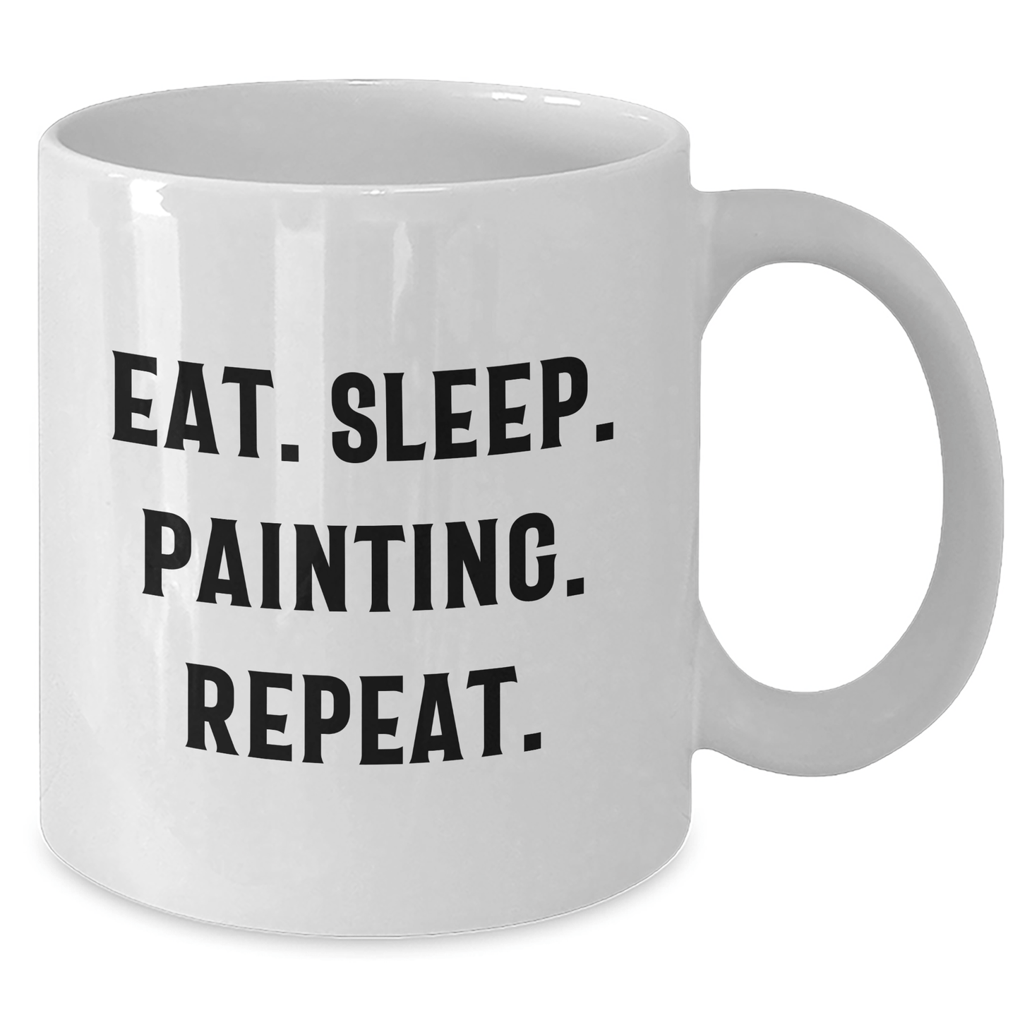 Funny Painting Quote White Coffee Mug Gifts from Dad for Father's Day - Victory Thru Vision 