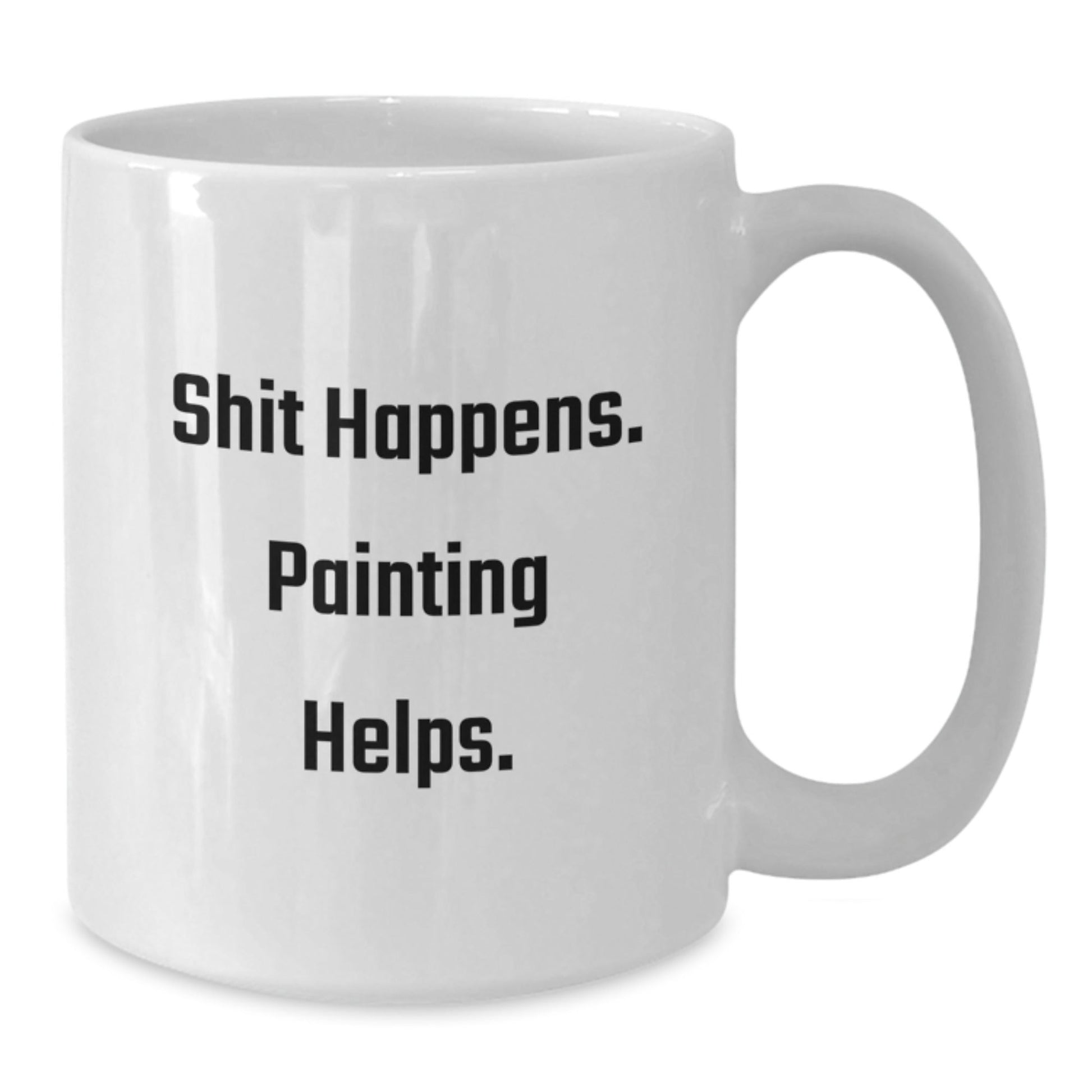 Funny Painting Quotes White Coffee Mug for Graduation Gifts from Friends to Painting Enthusiasts - Victory Thru Vision