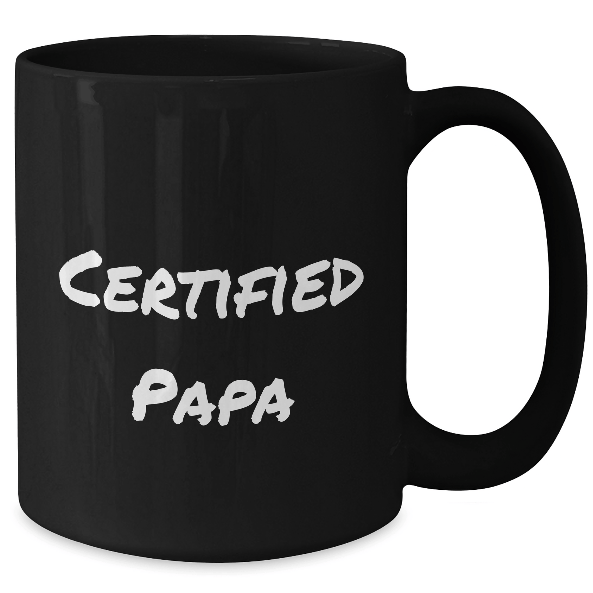 Funny Papa Certified Quote Black Coffee Mugs Gifts for Papa from Family on Father's Day - Victory Thru Vision 