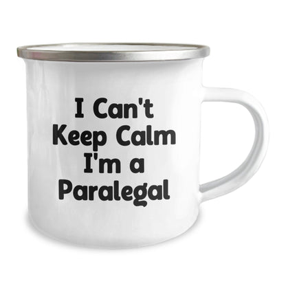 Funny Paralegal Gifts for Her - I Can't Keep Calm I'm A Paralegal, Graduation Unique Gifts from Family, Friends, Coworkers, 12 oz Camping Mug, Stainless Steel with Enamel Finish - Victory Thru Vision