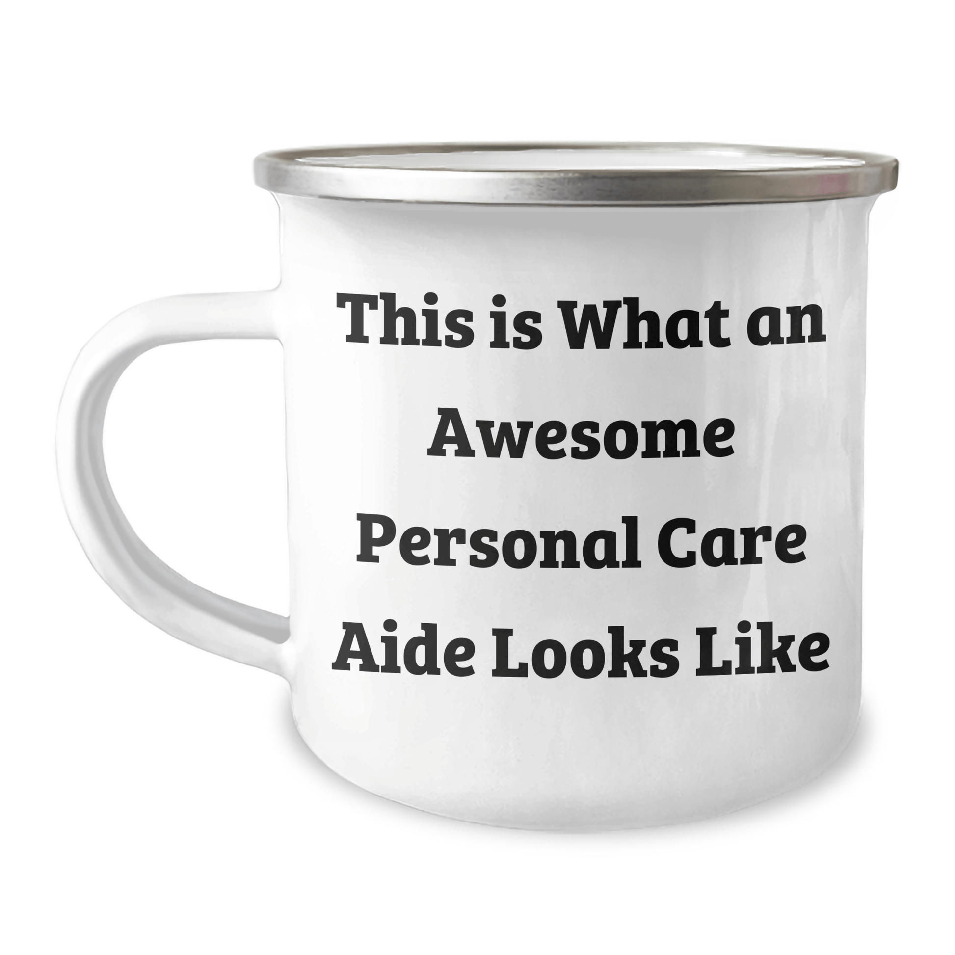 Funny Personal Care Aide Gifts from Family to Personal Care Aide - This Is What Awesome Looks Like - 12 oz Camping Mug for Graduation Unique Gifts - Victory Thru Vision