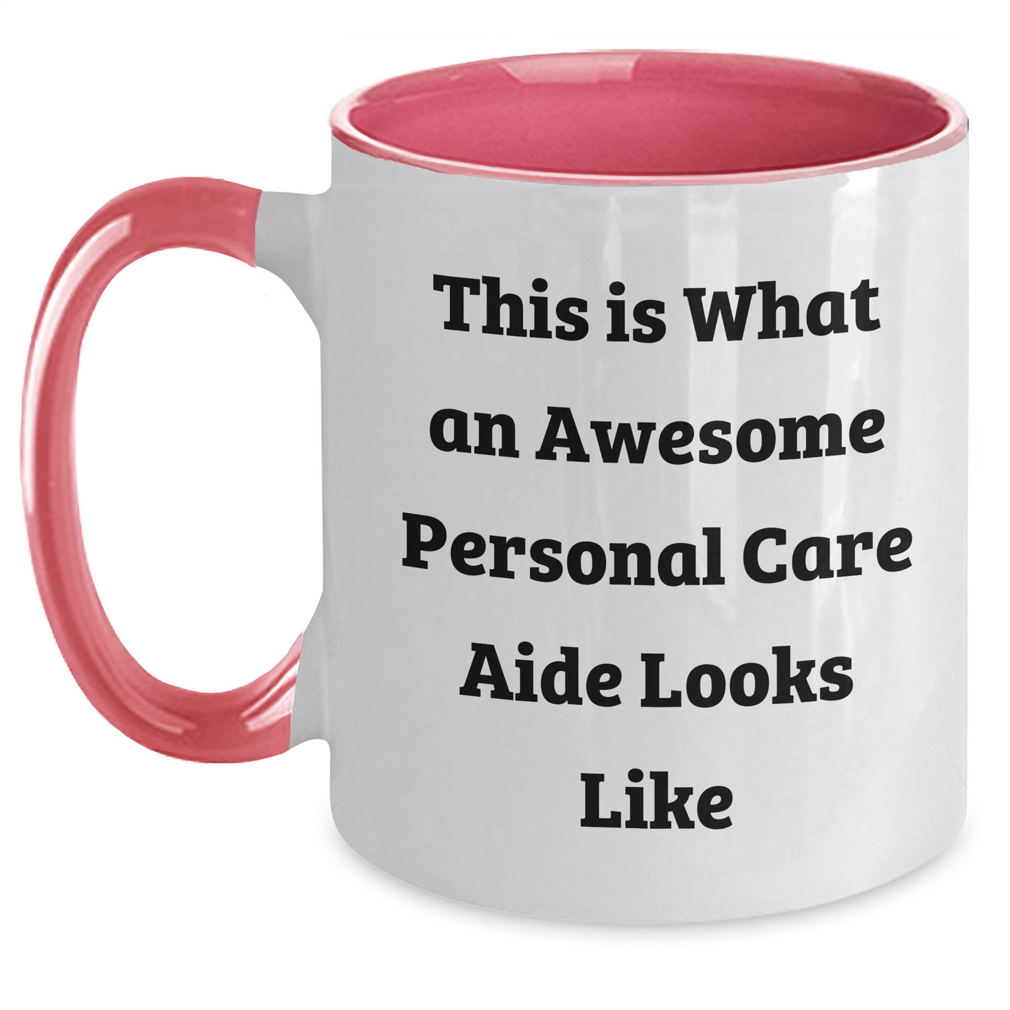 Funny Personal Care Aide Gifts, Personal Care Aide Inspirational Mug, Two Tone Coffee Mug for Graduation Gifts from Friends, Gifts for Personal Care Aide Women - Victory Thru Vision