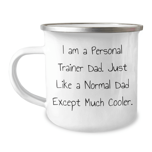 Funny Personal Trainer Gifts: Personal Trainer Dad Camping Mug for Him, Gifts from Men, Unique Father's Day Presents for Personal Trainer Friends and Family - Victory Thru Vision 