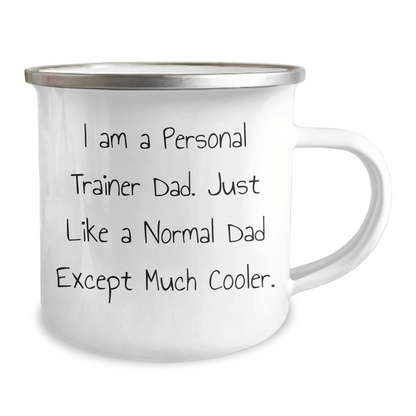 Funny Personal Trainer Gifts: Personal Trainer Dad Camping Mug for Him, Gifts from Men, Unique Father's Day Presents for Personal Trainer Friends and Family - Victory Thru Vision 