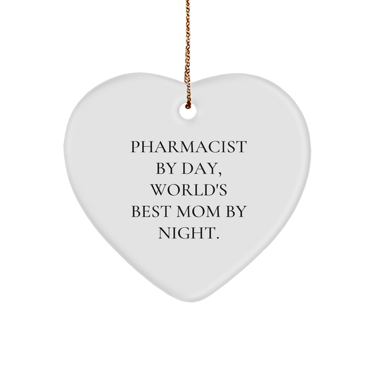 Funny Pharmacist Gifts - Heart Ornament Quote 'Pharmacist By Day, World's Best Mom By Night.' for Christmas - Victory Thru Vision