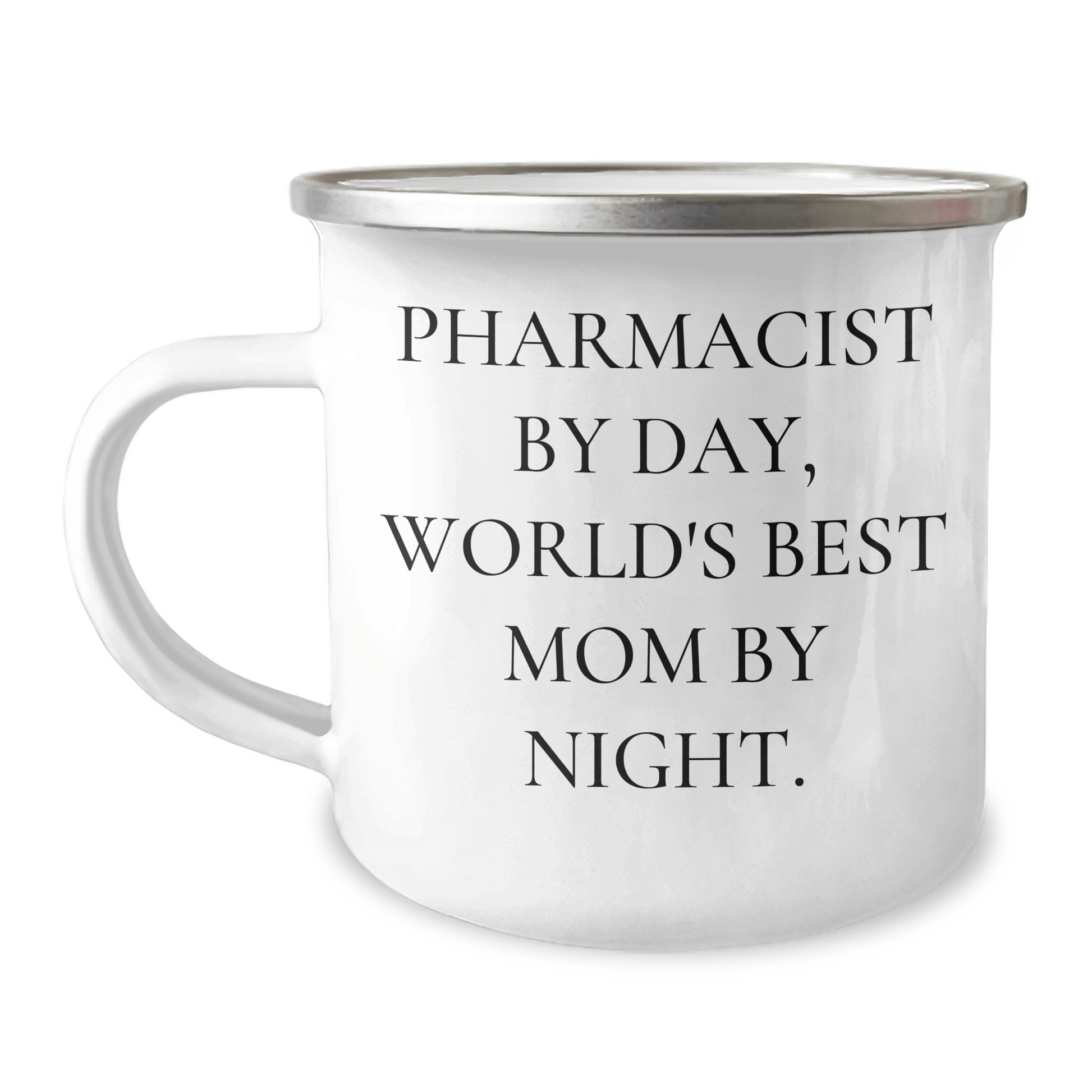 Funny Pharmacist Gifts - 'Pharmacist By Day, World's Best Mom By Night.' Camping Mug for Graduation, Stainless Steel with Enamel Finish, Gifts from Mom to Pharmacist - Victory Thru Vision