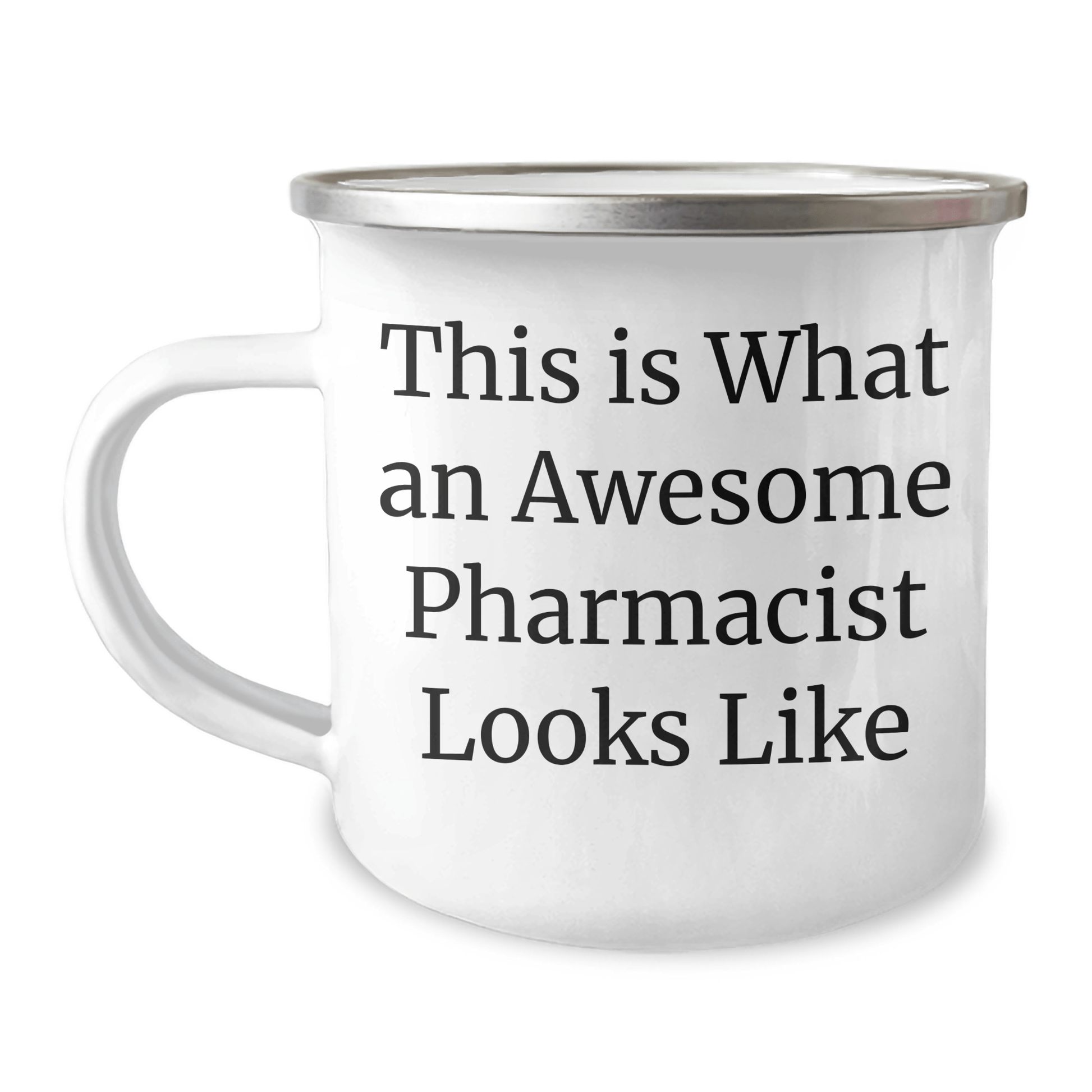 Funny Pharmacist Gifts, 'This Is What An Awesome Pharmacist Looks Like' Quote, 12 oz Camping Mug for Men, Women, or Coworkers, Gifts from Family, Friends, or Coworkers, Graduation Unique Gifts - Victory Thru Vision