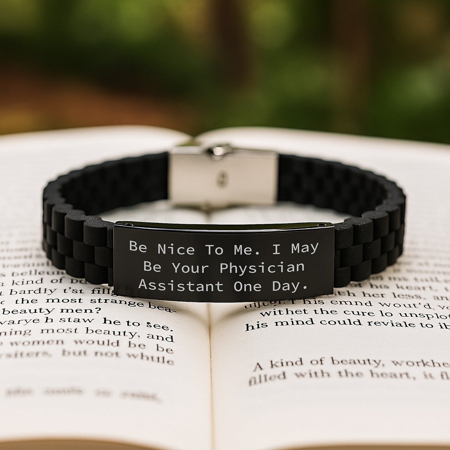 Funny Physician Assistant Gifts, Be Nice To Me. I May Be Your PA One Day., Glide lock Clasp Black Stainless Steel Silicone Adjustable Graduation Unique Gifts from Friends - Victory Thru Vision