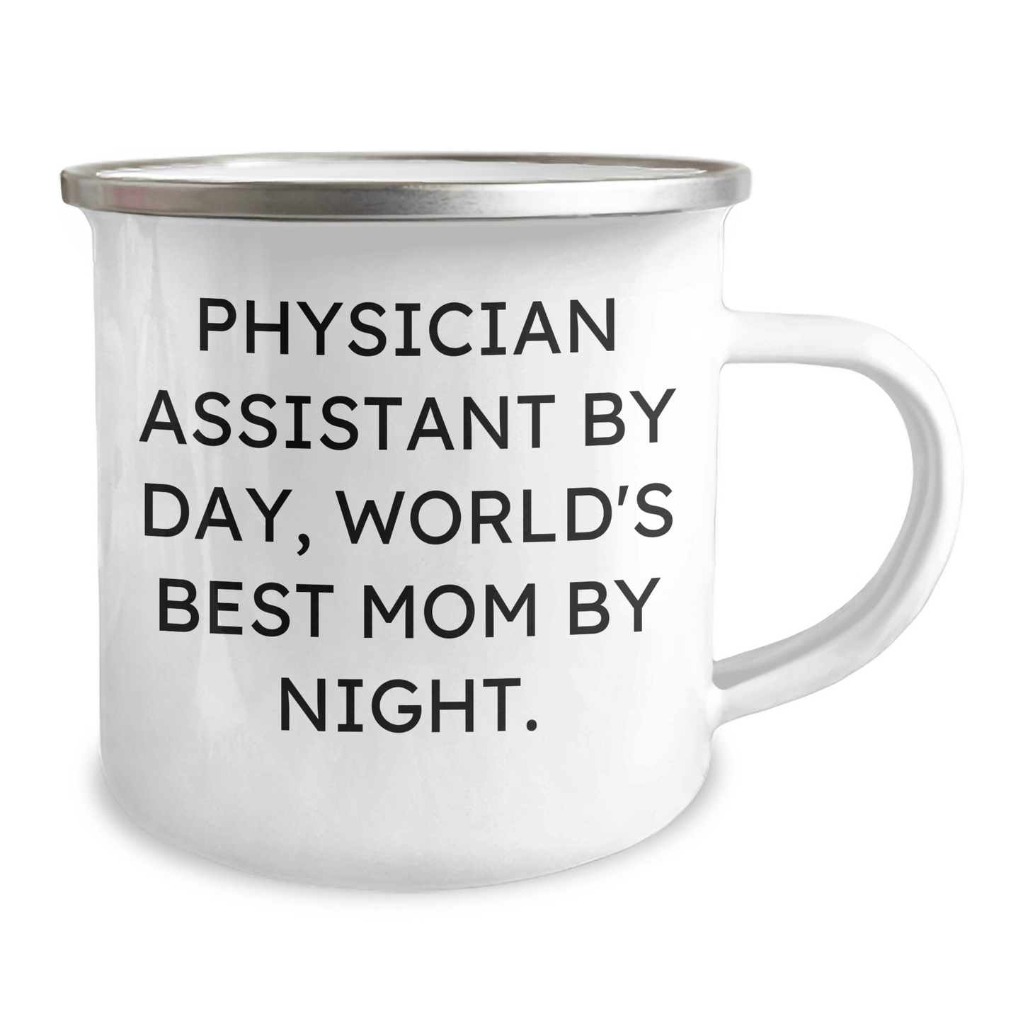 Funny Physician Assistant Gifts from Mom - Camping Mug for Graduation - 'Physician Assistant By Day, World's Best Mom By Night.' - Victory Thru Vision