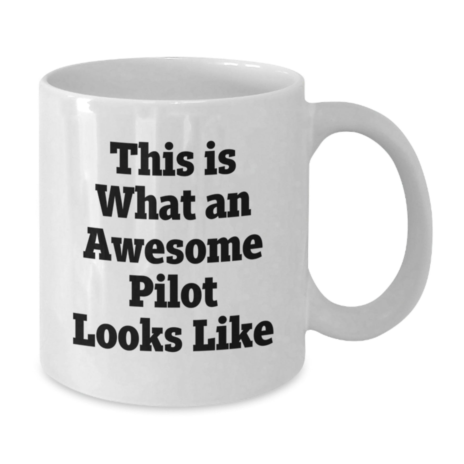 Funny Pilot Gifts for Men from Friends on Graduation, White Coffee Mug with Quote 'This Is What An Awesome Pilot Looks Like' - Victory Thru Vision