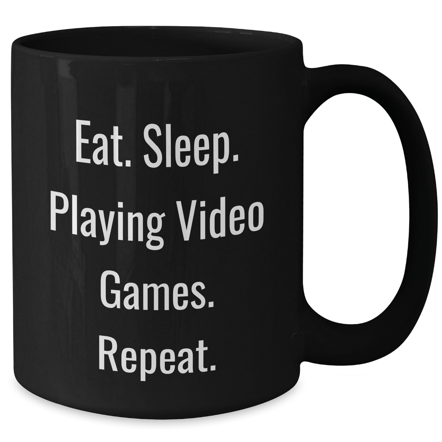 Funny Playing Video Games Gifts for Men - Eat. Sleep. Playing Video Games. Repeat. - Black Coffee Mug for Dad's Father's Day from Family - Victory Thru Vision 