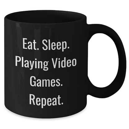 Funny Playing Video Games Gifts for Men - Eat. Sleep. Playing Video Games. Repeat. - Black Coffee Mug for Dad's Father's Day from Family - Victory Thru Vision 