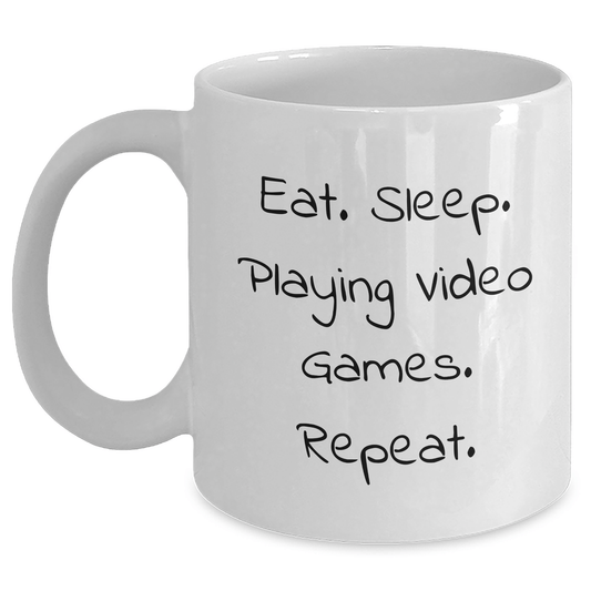 Funny Playing Video Games Gifts from Friends for Dad's Special Day - White Coffee Mug, Eat. Sleep. Playing Video Games. Repeat. - Victory Thru Vision 