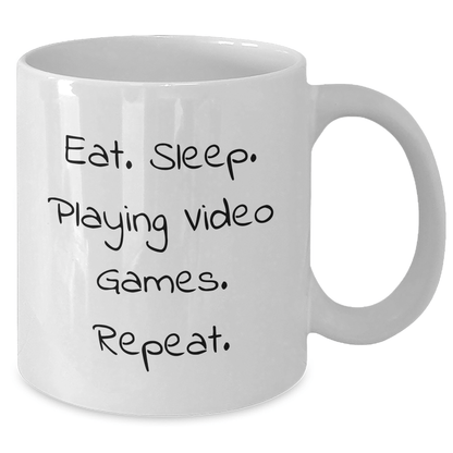 Funny Playing Video Games Gifts from Friends for Dad's Special Day - White Coffee Mug, Eat. Sleep. Playing Video Games. Repeat. - Victory Thru Vision 