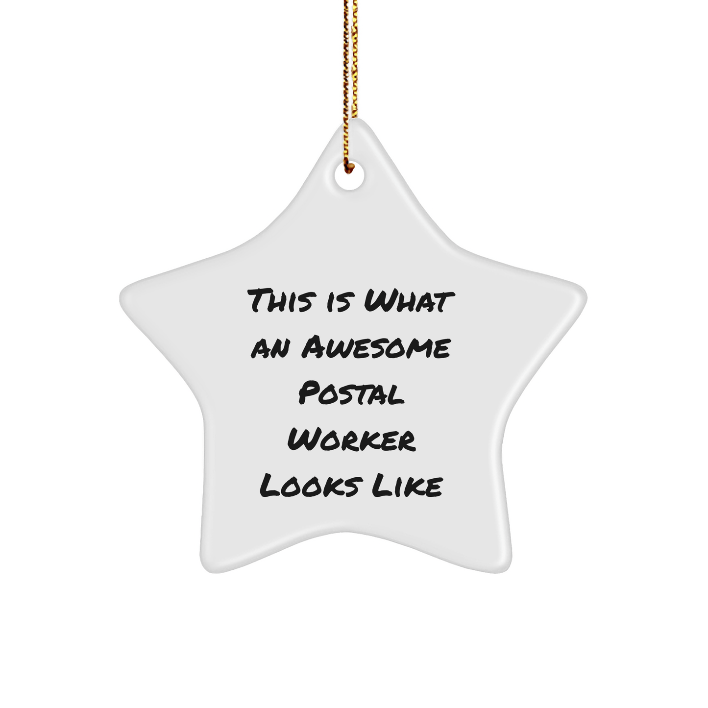Funny Postal Worker Gifts from Friends for Men and Women - Star Ornament This Is What An Awesome Postal Worker Looks Like, Christmas Unique Presents - Victory Thru Vision