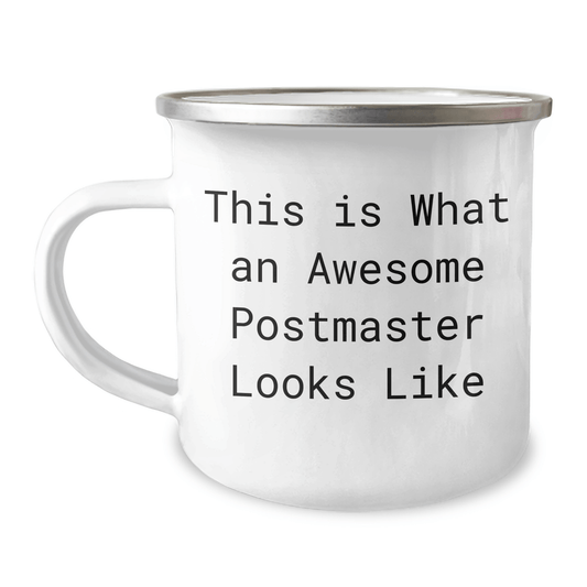 Funny Postmaster Gifts for Men from Friends, This Is What An Awesome Postmaster Looks Like, Camping Mug for Father's Day - Victory Thru Vision
