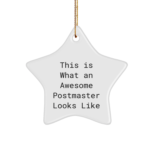 Funny Postmaster Gifts for Men, Star Ornament Quote, 'This Is What An Awesome Postmaster Looks Like', Christmas Unique Gifts from Friends - Victory Thru Vision