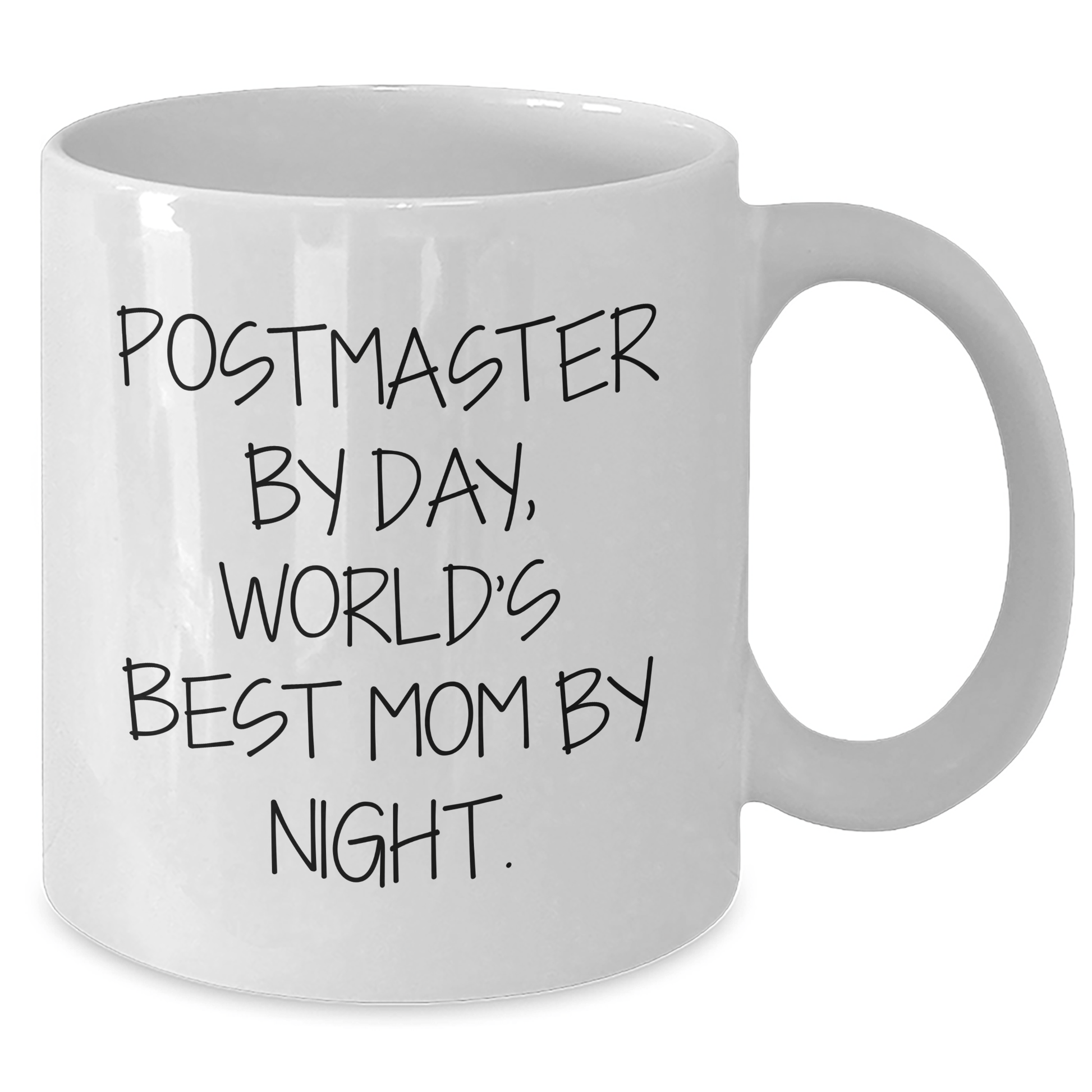 Funny Postmaster Gifts - White Coffee Mug for Graduation, 'Postmaster By Day, World's Best Mom By Night.' - Victory Thru Vision