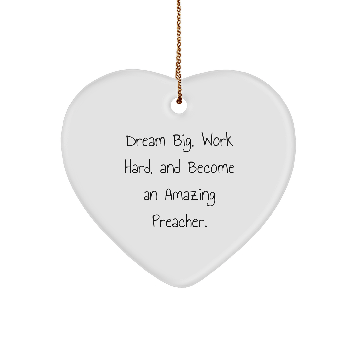 Funny Preacher Gifts, Dream Big, Work Hard, Heart Ornament for Men, Women, Friends, Coworkers, Family, Christmas Unique Gifts from Men, Women, Friends, Coworkers, Family - Victory Thru Vision