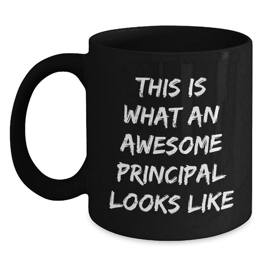 Funny Principal Quotes Black Coffee Mug, Graduation Unique Gifts from Friends to Men, Black Principal Mug for Men, Funny Principal Quote Gifts for Him - Victory Thru Vision
