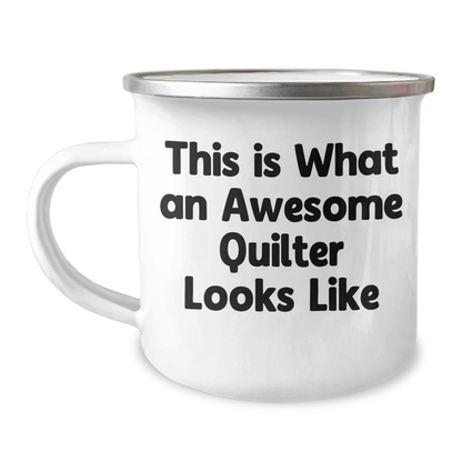Funny Quilter Gifts, This Is What An Awesome Quilter Looks Like, Camping Mug for Dad, Gifts from Family for Father's Day - Victory Thru Vision 