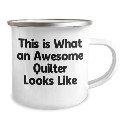 Funny Quilter Gifts, This Is What An Awesome Quilter Looks Like, Camping Mug for Dad, Gifts from Family for Father's Day - Victory Thru Vision 