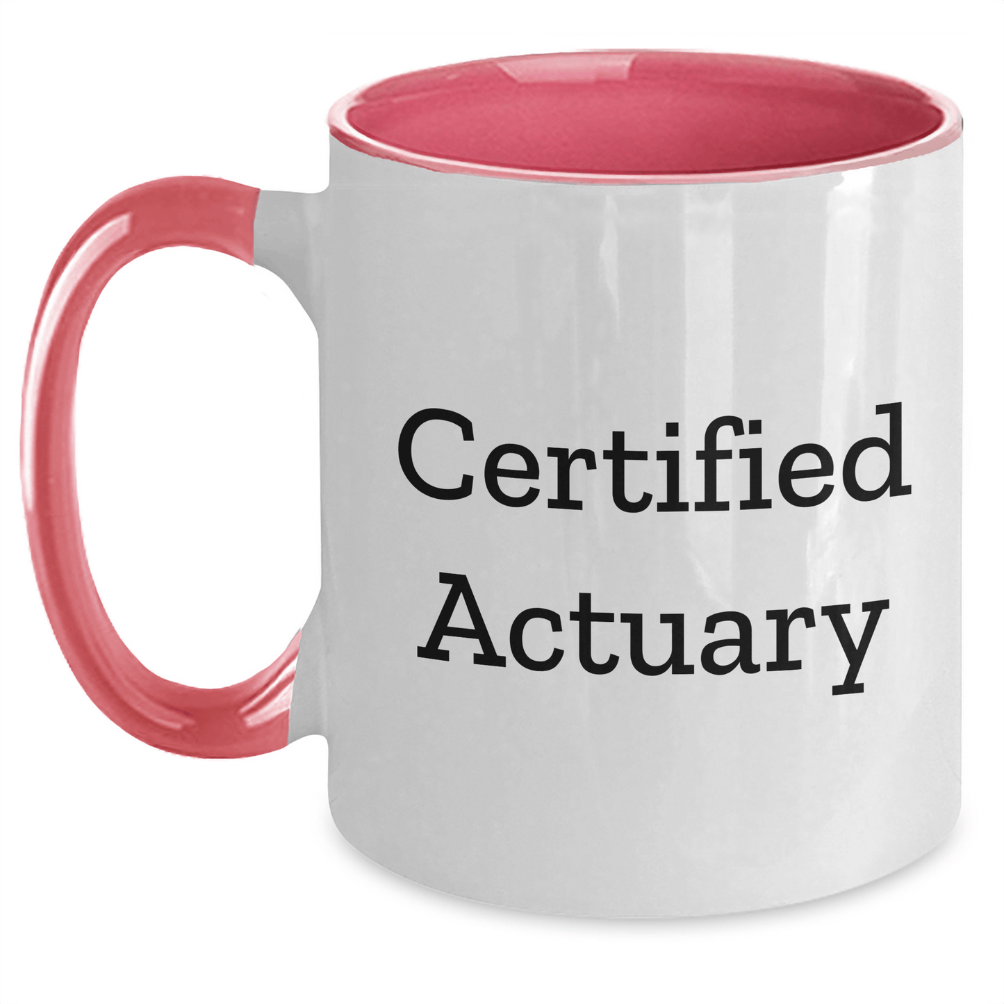 Funny Quote Actuary Gifts from Men to Friends, Unique Two Tone Coffee Mug for Father's Day - Victory Thru Vision 