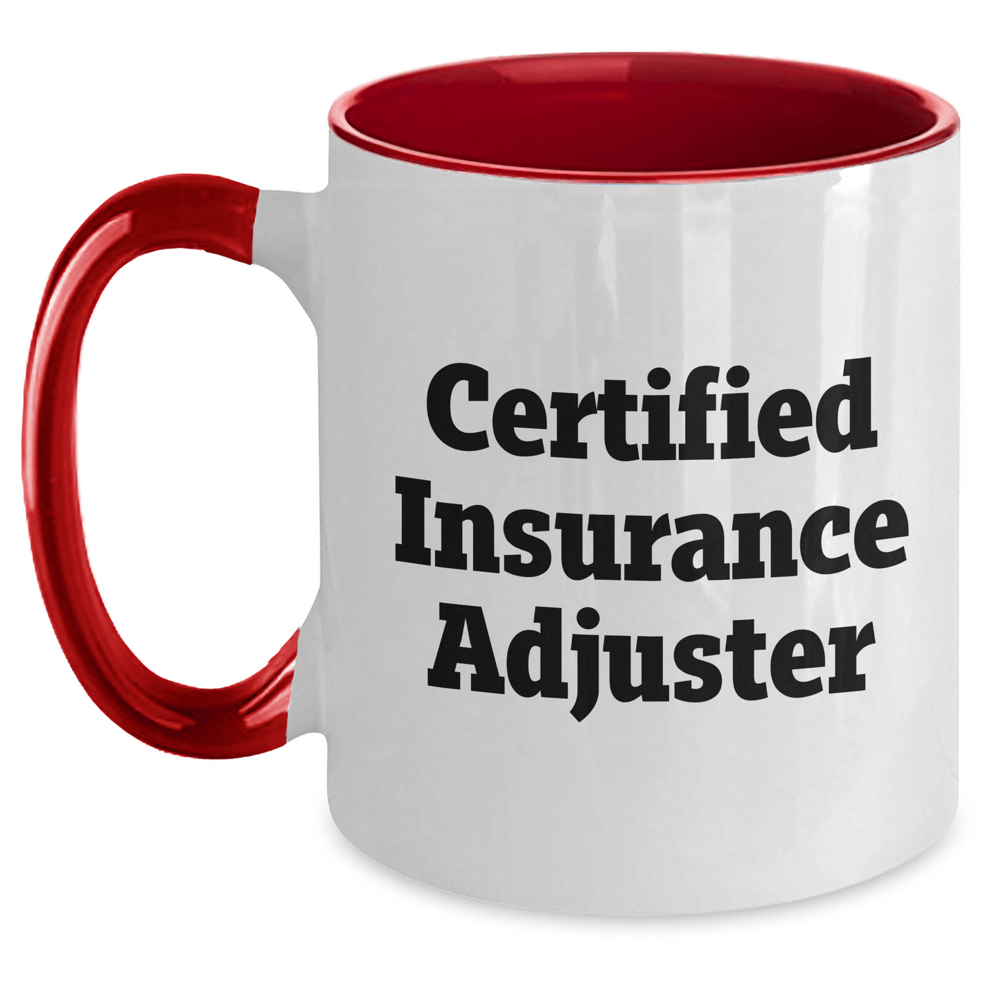 Funny Quote Certified Insurance Adjuster Gifts for Men Two Tone Coffee Mug, Gifts from Friends to Insurance Adjuster, Unique Father's Day Unique Gifts - Victory Thru Vision