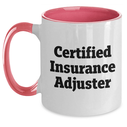 Funny Quote Certified Insurance Adjuster Gifts for Men Two Tone Coffee Mug, Gifts from Friends to Insurance Adjuster, Unique Father's Day Unique Gifts - Victory Thru Vision