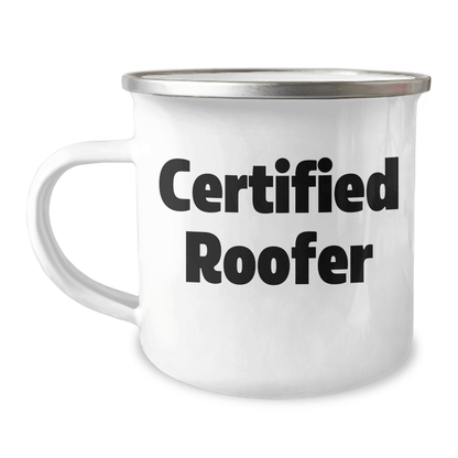 Funny Quote Certified Roofer Camping Mug Gifts for Father's Day from Men - 12 oz Stainless Steel with Enamel Finish - Victory Thru Vision 