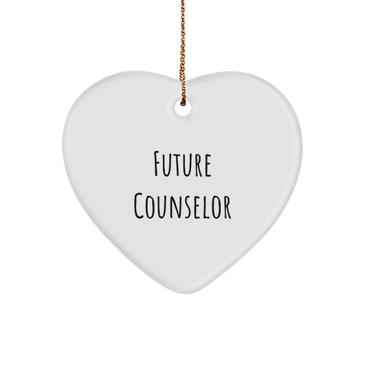 Funny Quote for Future Counselors Gifts from Friends to Family - Heart Ornament for Christmas - Victory Thru Vision