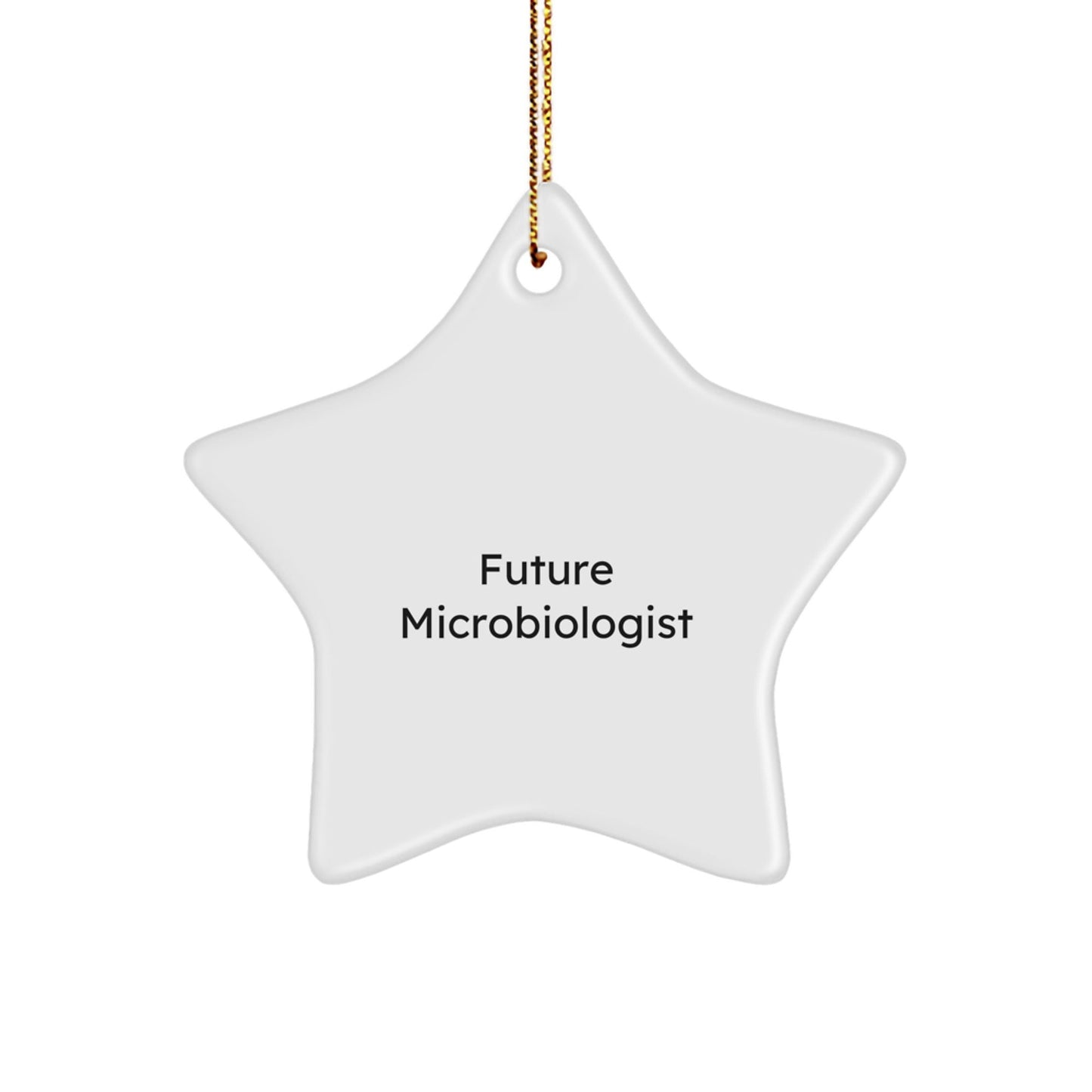 Funny Quote Microbiologist Gifts for Men, Women, or Friends - Star Ornament from Family, Coworkers, or You - Christmas Unique Gifts - Victory Thru Vision
