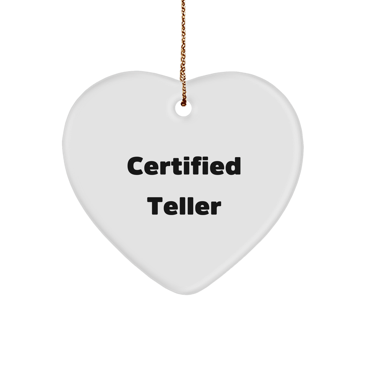 Funny Quote Teller Heart Ornament, Gifts from Friends to Teller, for Men, Women, or Coworkers, Christmas Unique Gifts - Victory Thru Vision