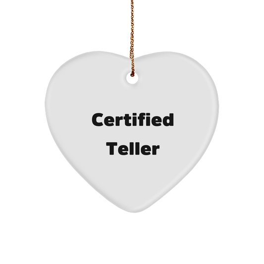 Funny Quote Teller Heart Ornament, Gifts from Friends to Teller, for Men, Women, or Coworkers, Christmas Unique Gifts - Victory Thru Vision