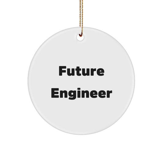 Funny Quotes Engineer Circle Ornament, Gifts from Friends for Future Engineers, Christmas Unique Gifts for Him, Her, or Coworkers - Victory Thru Vision