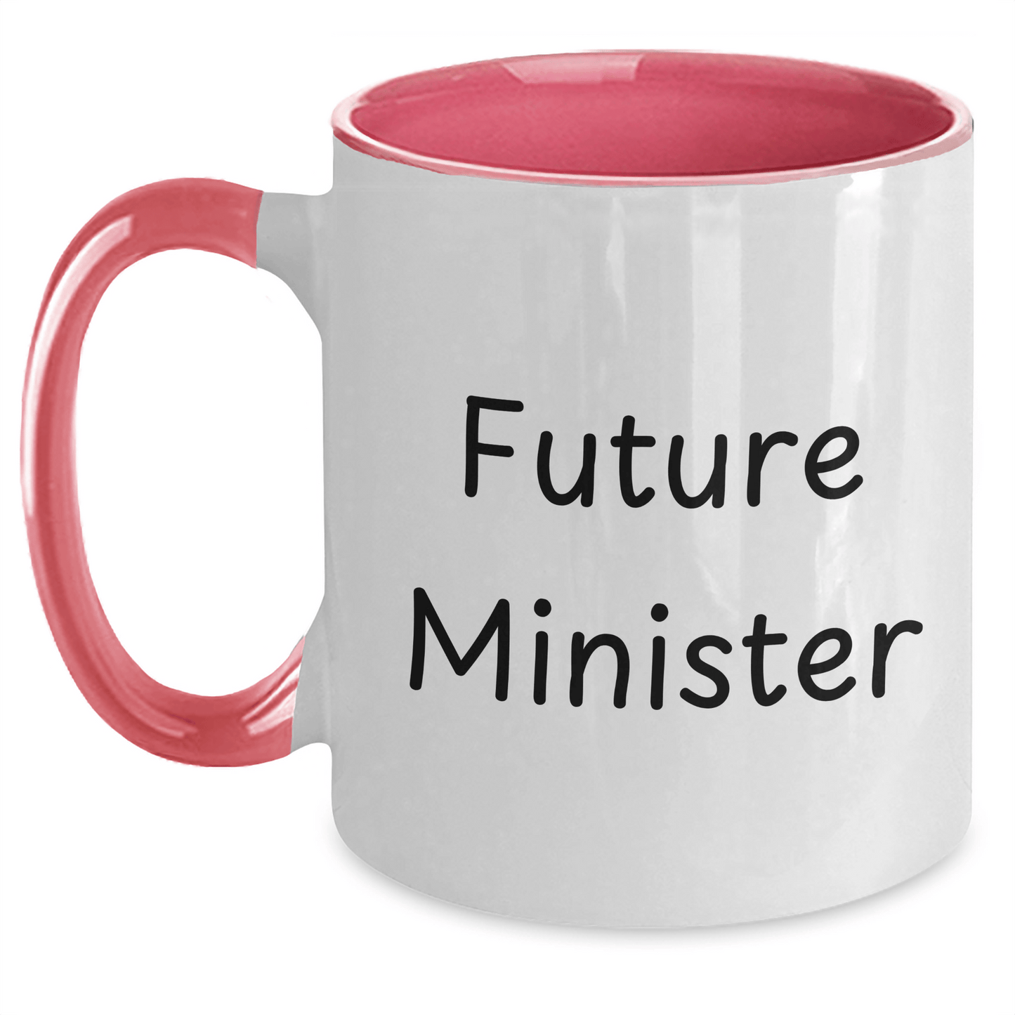 Funny Quotes for Future Minister, Minister Gifts, Two Tone Coffee Mug, Graduation Unique Gifts from Friends and Family - Victory Thru Vision