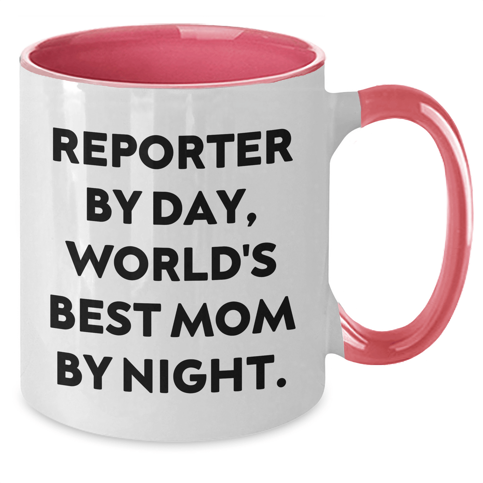 Funny Reporter Gifts from Mom By Night, Two Tone Coffee Mugs for Reporter By Day, Graduation Unique Gifts for Him, Her, or Friends - Victory Thru Vision
