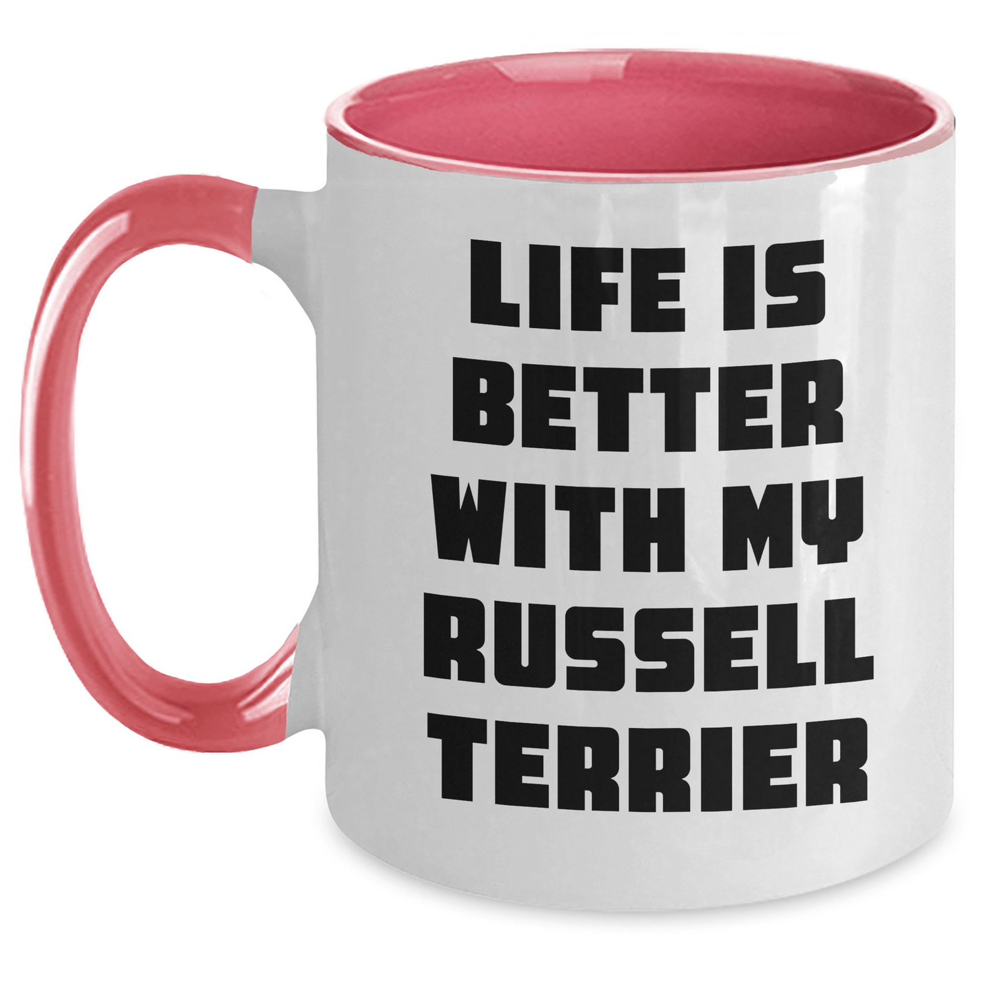 Funny Russell Terrier Dog Gifts for Men from Dad, Life Is Better With My Russell Terrier - Victory Thru Vision