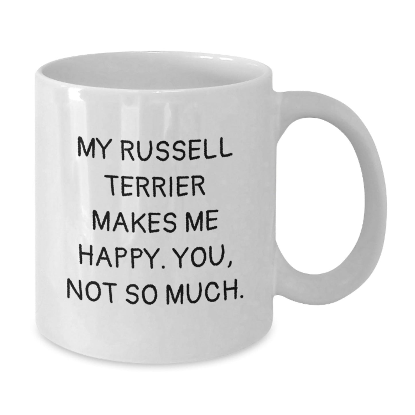 Funny Russell Terrier Dog Gifts from Friends and Family - White Coffee Mug for Men and Women on Birthday - Victory Thru Vision