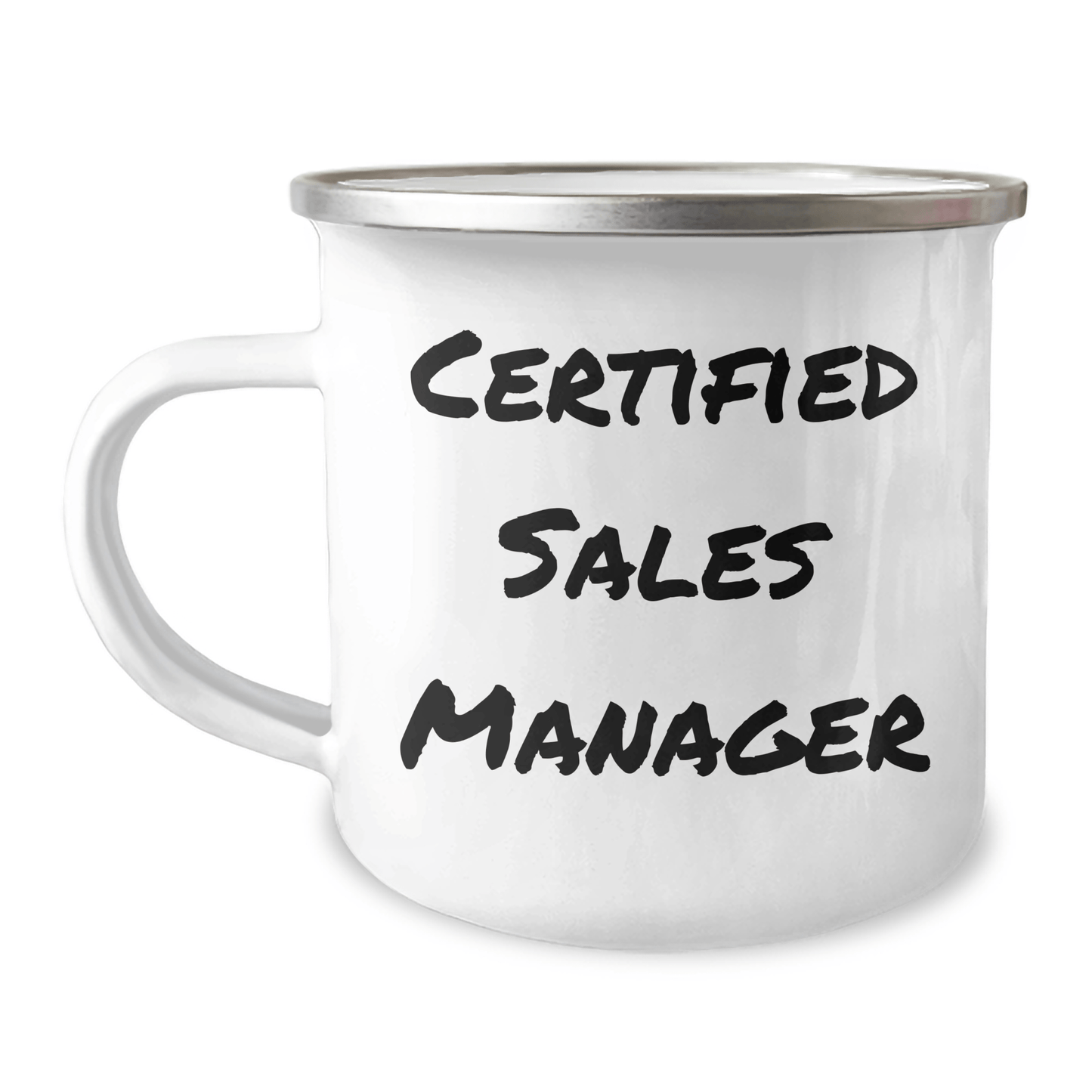 Funny Sales Manager Gifts from Friends, Unique Camping Mug for Father's Day, 'Certified Sales Manager' Quote, 12 oz Stainless Steel with Enamel Finish - Victory Thru Vision 