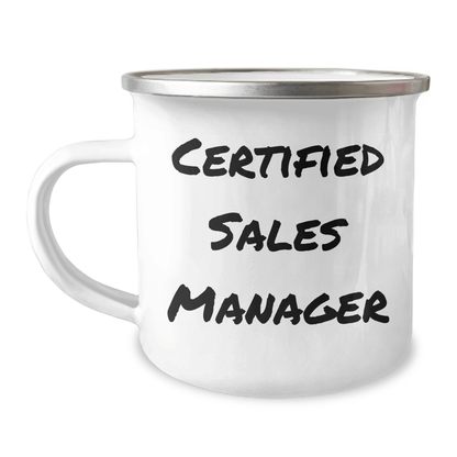 Funny Sales Manager Gifts from Friends, Unique Camping Mug for Father's Day, 'Certified Sales Manager' Quote, 12 oz Stainless Steel with Enamel Finish - Victory Thru Vision 