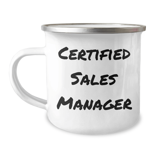 Funny Sales Manager Gifts from Friends, Unique Camping Mug for Father's Day, 'Certified Sales Manager' Quote, 12 oz Stainless Steel with Enamel Finish - Victory Thru Vision