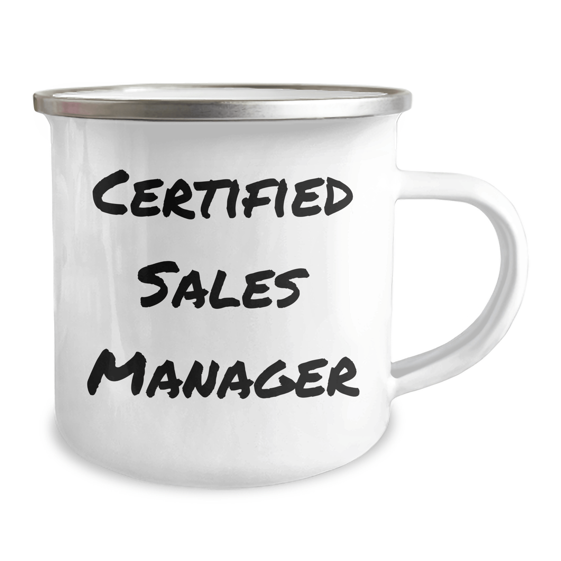Funny Sales Manager Gifts from Friends, Unique Camping Mug for Father's Day, 'Certified Sales Manager' Quote, 12 oz Stainless Steel with Enamel Finish - Victory Thru Vision 