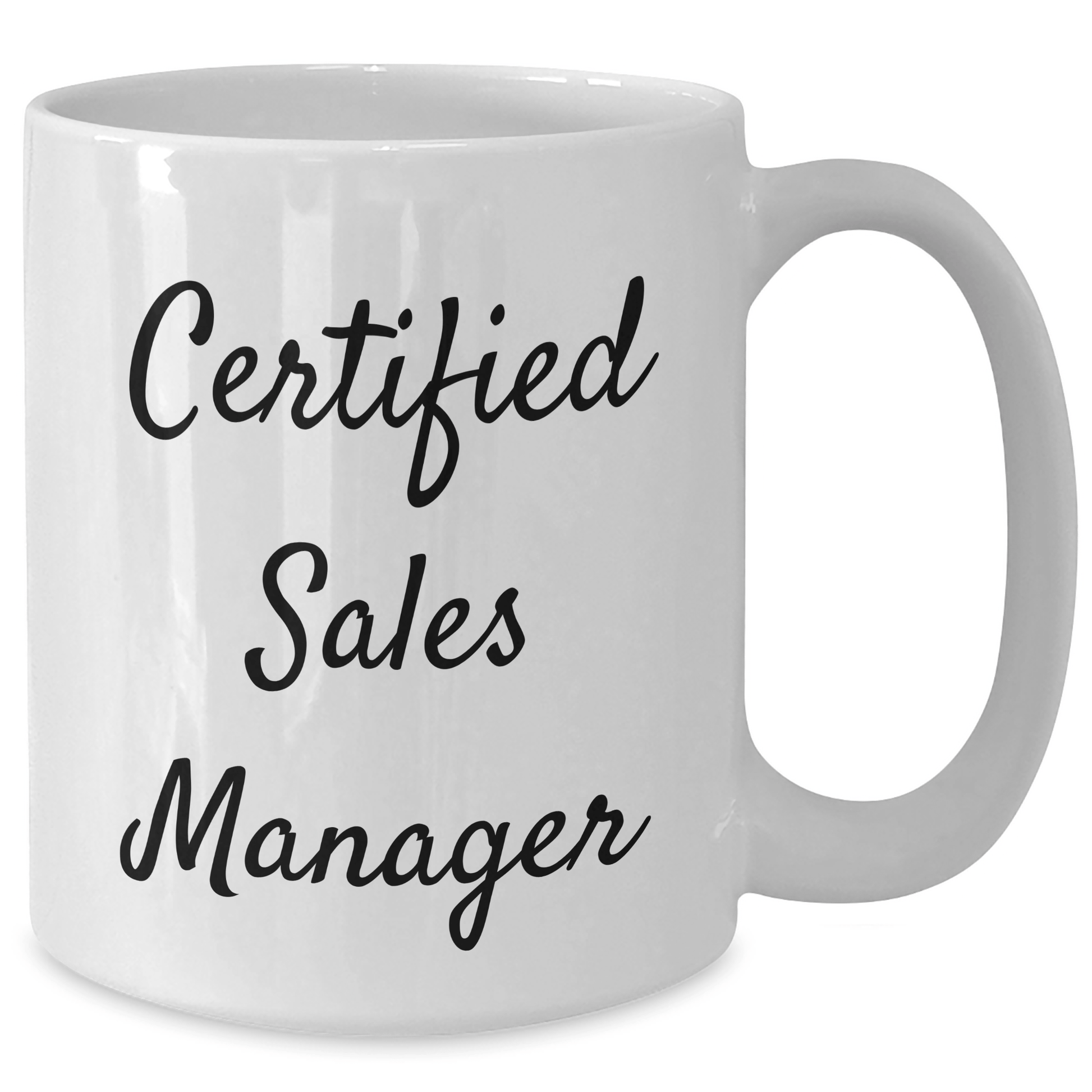 Funny Sales Manager Gifts, White Coffee Mug, 'Certified Sales Manager', Perfect for Father's Day - Gifts from Men, for Sales Manager - Victory Thru Vision 