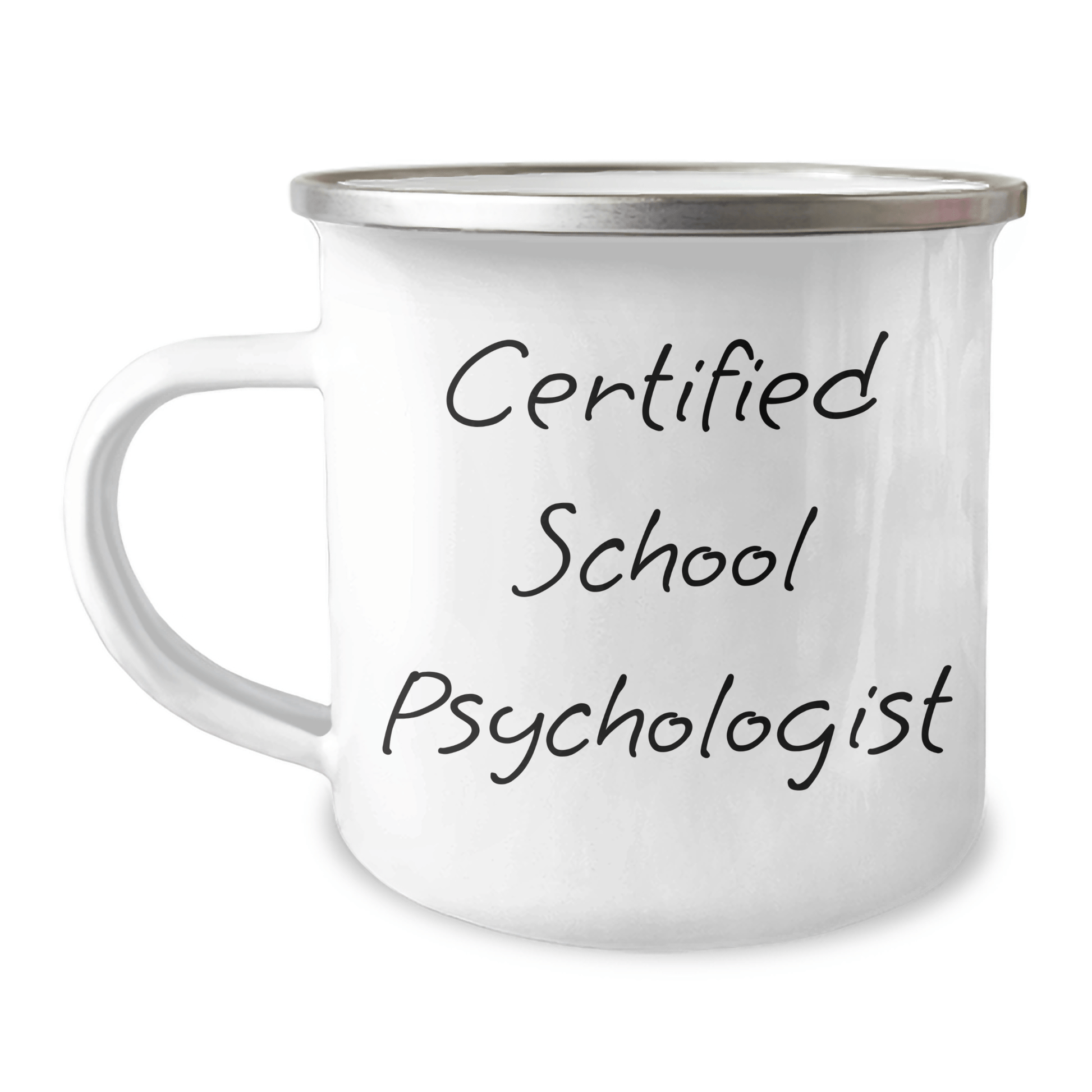 Funny School Psychologist Gifts from Friends - 'Certified School Psychologist' Camping Mug for Men, Unique Father's Day Unique Gifts for School Psychologists - Victory Thru Vision 