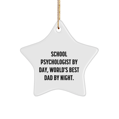 Funny School Psychologist Gifts from Men, School Psychologist Star Ornament for Christmas, 'School Psychologist By Day, World's Best Dad By Night.' - Victory Thru Vision 