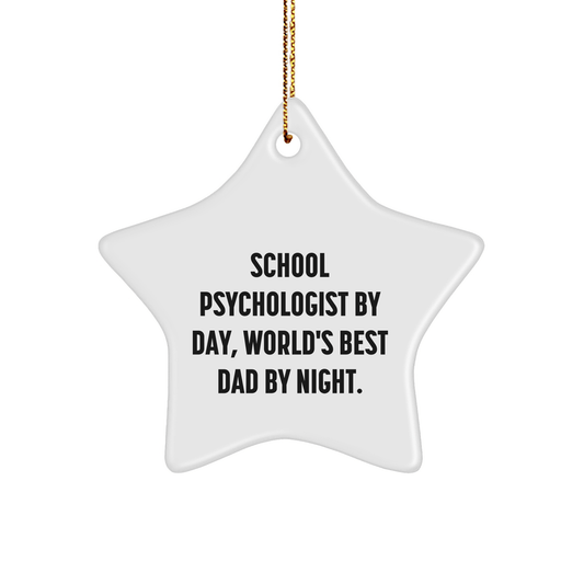 Funny School Psychologist Gifts from Men, School Psychologist Star Ornament for Christmas, 'School Psychologist By Day, World's Best Dad By Night.' - Victory Thru Vision 